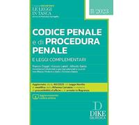 Codice penale e di procedura penale e leggi complementari. Pocket 2023. Co...