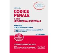 Codice penale e delle leggi penali speciali. Annotato con la giurisprudenza. Con aggiornamento online