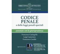 Codice penale e delle leggi penali speciali. Annotato con la giurisprudenza. Con aggiornamento online