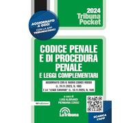 CODICE PENALE E DI PROCEDURA PENALE E LEGGI COMPLEMENTARI - ALIBRANDI LUIGI