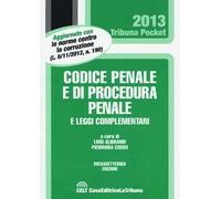 Codice penale e di procedura penale e leggi complementari
