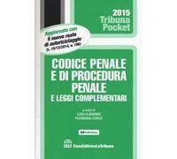 Codice penale e di procedura penale e leggi complementari