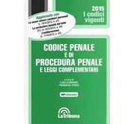 Codice penale e di procedura penale e leggi complementari