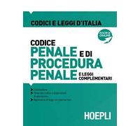 Codice penale e di procedura penale e leggi complementari 2022