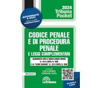 Codice penale e di procedura penale e leggi complementari - 2024