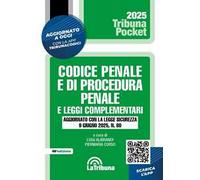 Codice penale e di procedura penale e leggi complementari. Aggiornato con la Legge sicurezza 9 giugno 2025, n. 80. Con App Tribunacodici