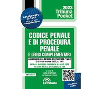 Codice penale e di procedura penale e leggi complementari. Aggiornato con la Riforma Cartabia. 1/2023