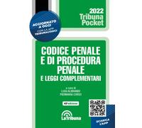Codice penale e di procedura penale e leggi complementari. Con App Tribuna...