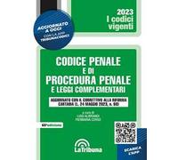 Codice Penale E Di Procedura Penale E Leggi Complementari - - 2023
