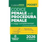 Codice penale e di procedura penale normativo in udienza 2026. Con espansione online