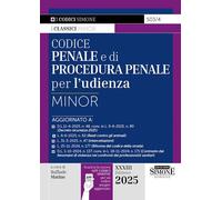 CODICE PENALE E DI PROCEDURA PENALE PER L'UDIENZA. EDIZ. MINOR. CON APP CODICI S
