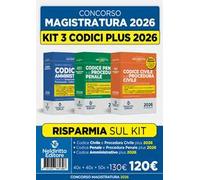 Codice penale e di procedura penale plus + Codice civile e di procedura civile plus + Codice amministrativo plus. Kit per il concorso in magistratura