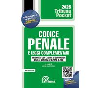 Codice Penale E Leggi Complementari 2026 - 2025 - La Tribuna (Tribuna pocket)