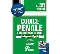 Codice penale e leggi complementari. Aggiornato con la Riforma Cartabia. 1/2023