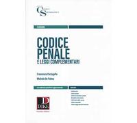 Codice penale e leggi complementari. Con aggiornamento online