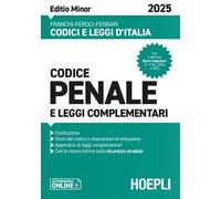 Codice penale e leggi complementari. Ediz. Minor 2025. Con aggiornamenti online