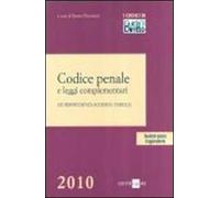 Codice penale e leggi complementari. Giurisprudenza, schemi e tabelle