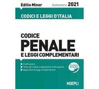 Codice penale e leggi complementari. Settembre 2021. Editio minor