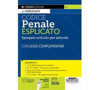 Codice penale esplicato. Spiegato articolo per articolo con Leggi complementari. Con app Codici Simone