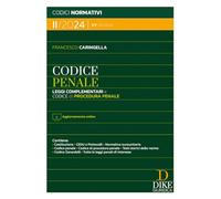 CODICE PENALE - II/2024 - CARINGELLA FRANCESCO - Dike Giuridica Editrice