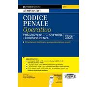 Codice penale operativo. Commentato con dottrina e giurisprudenza. Con App Codici Simone per un codice sempre aggiornato