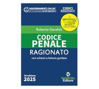 CODICE PENALE - RAGIONATO - GAROFOLI ROBERTO - NELDIRITTO EDITORE