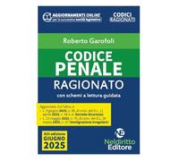 Codice Penale Ragionato 2025 aggiornato al DL sicurezza convertito in legge Giugno 2025. Nuova ediz. Con espansione online