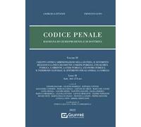 Codice penale - rassegna di giurisprudenza e di dottrina vol. iv: Vol. 4