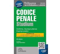 Codice penale Studium. Dottrina, giurisprudenza, esempi pratici. Con App Tribunacodici