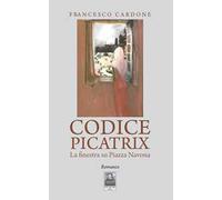 Codice Picatrix. La finestra su piazza Navona