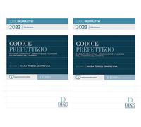 Codice prefettizio. Raccolta normativa. Ordinamento e funzioni de