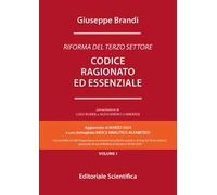 Codice ragionato ed essenziale. Riforma del Terzo settore