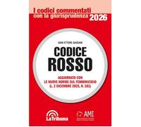 CODICE ROSSO 2026 - GASSANI GIAN ETTORE - La Tribuna