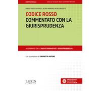 Codice rosso commentato con la giurisprudenza - 2023 - Legislazio