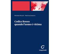 Codice Rosso: quando l'uomo è vittima - 2023 - Giappichelli