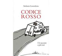 Codice rosso. Un racconto a più voci