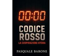 CODICE ROSSO: Un thriller tecnologico internazionale