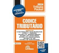 Codice tributario con le norme sul processo tributario. 2024