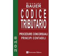 Codice tributario. Procedure concorsuali. Principi contabili