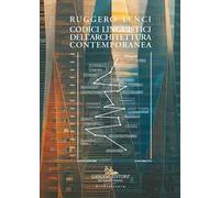 Codici linguistici dell'architettura contemporanea