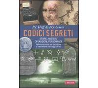 Codici segreti. Storie, misteri, operazioni, personaggi