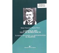 Codifica del test di Rorschach. Schema secondo la metodologia di Klopfer
