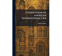 Codification of American International Law