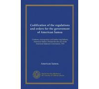 Codificazione dei regolamenti e degli ordini per il governo delle Samoa americane