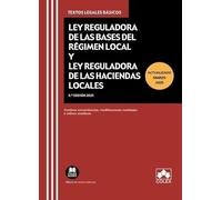 Código de Bases de Régimen Local y de Haciendas Locales: Ley de Bases de Régimen Local y Ley Reguladora de Haciendas Locales, con concordancias, modificaciones resaltadas e índices analíticos