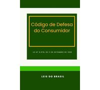 Código de Defesa do Consumidor: Lei nº 8.078, 11 de setembro de 1990