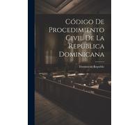 Código De Procedimiento Civil De La Republica Dominicana (Tascabile)