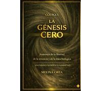 CÓDIGO: LA GÉNESIS CERO