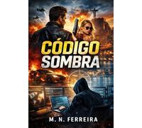 CÓDIGO SOMBRA