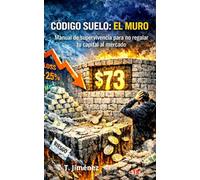 CÓDIGO SUELO: EL MURO